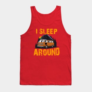 I Sleep Around Camper Humor Tank Top